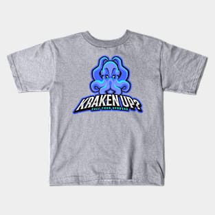 Kraken Up? Kids T-Shirt